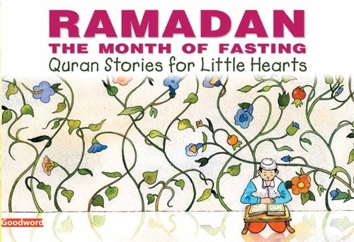 Ramadan: The Month of Fasting
