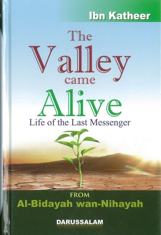 The Valley Came Alive (Life Of The Last Messenger) (Hardback)